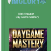 Nick Krauser Day Game Mastery