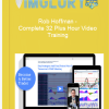 Rob Hoffman Complete 32 Plus Hour Video Training