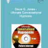 Steve G. Jones Ultimate Conversational Hypnosis