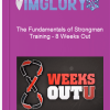 The Fundamentals of Strongman Training – 8 Weeks Out