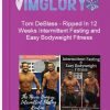 Tom DeBlass – Ripped In 12 Weeks Intermittent Fasting and Easy Bodyweight Fitness