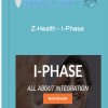 Z Health – I Phase