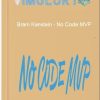 Bram Kanstein – No Code MVP