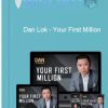 Dan Lok – Your First Million 1