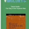 David Deida – The Way of the Superior Man