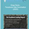 Greg Davis – Facebook Ads Domination 2020