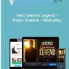Hero Genius Legend – Robin Sharma – Mindvalley
