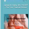 James M. Dahle MD FACEP – Fire Your Financial Advisor