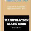 Jordan Hill Derek Rake – Manipulation Black Book