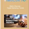 Martin Waxman – Digital Marketing Trends