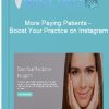 More Paying Patients – Boost Your Practice on Instagram 1