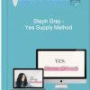Steph Gray – Yes Supply Method