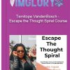 Temitope VandenBosch – Escape the Thought Spiral Course