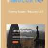 Tommy Rosen – Recovery 2.0