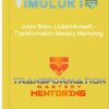 Julien Blanc JulienHimself – Transformation Mastery Mentoring