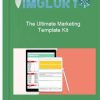 The Ultimate Marketing Template Kit