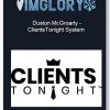 Duston McGroarty ClientsTonight System