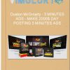 Duston McGroarty – 3 MINUTES ADS – MAKE 2000 DAY POSTING 3 MINUTES ADS