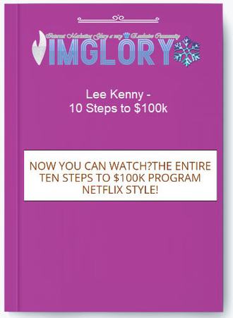 Lee Kenny – 10 Steps to 100k