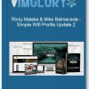 Ricky Mataka Mike Balmaceda – Simple Wifi Profits Update 2