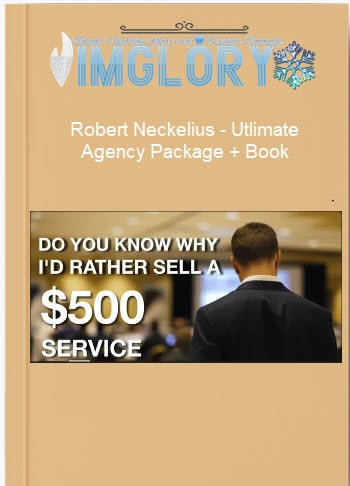 Robert Neckelius – Utlimate Agency Package Book
