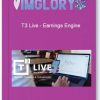 T3 Live – Earnings Engine 1