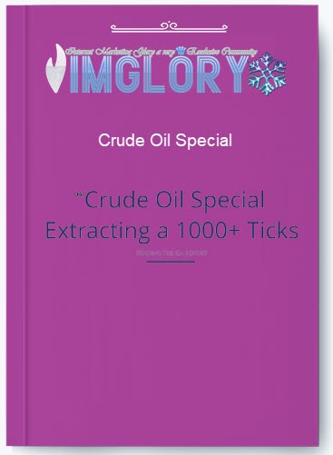 Crude Oil Special