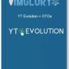 YT Evolution OTOs