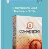 Commissions Lead Machine OTOs
