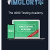 The 4080 Testing Academy