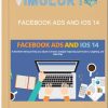 FACEBOOK ADS AND IOS 14