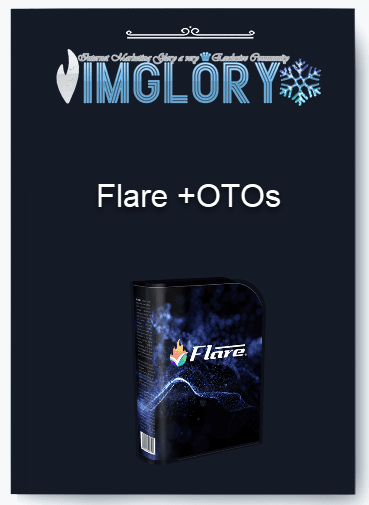 Flare +OTOs