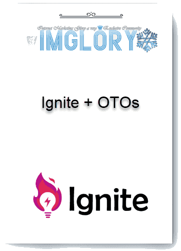 Ignite