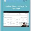 Joshua Elder – 30 Days To Get Sales