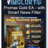 Promax Gold EA with Smart News Filter