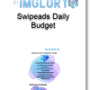 Swipeads Daily Budget