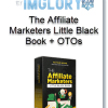 The Affiliate Marketers Little Black Book