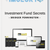 Bridger Pennington- Investment Fund Secrets