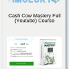 Cash Cow Mastery Full Youtube Course