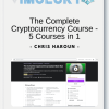 Chris Haroun The Complete Cryptocurrency Course 5 Courses in 1