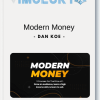 Dan Koe Modern Money