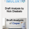 Draft Analysis by Nick Disabato