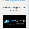 IG Paycheck Ultimate Instagram Guide