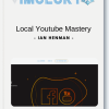 Ian Henman Local Youtube Mastery