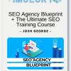 Josh George SEO Agency Blueprint The Ultimate SEO Training Course
