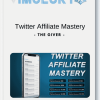 The Giver – Twitter Affiliate Mastery