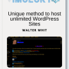 Unique method to host unlimited WordPress Sites