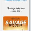 Adam Cam Savage Wisdom Change the way you see yourself the world