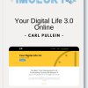 Carl Pullein Your Digital Life 3.0 Online