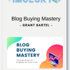 Grant Bartel - Blog Buying Mastery
